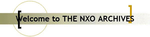 Welcome to THE NXO ARCHIVES
